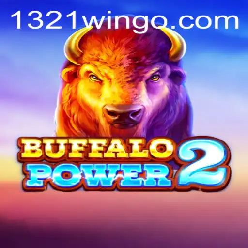 Exploring the Thrilling World of BuffaloPower2: Strategies and Rules for Mastering 1321Win