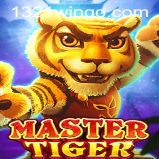 MasterTiger Game: Unleashing Strategy and Skill with 1321Win
