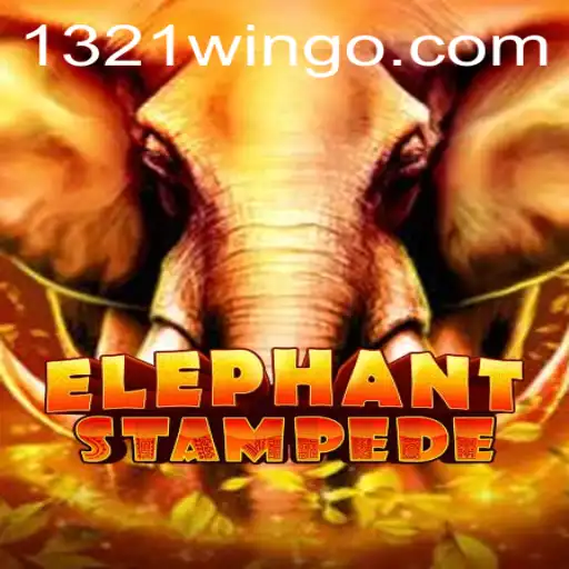 ElephantStampede: Master the 1321Win Strategy in This Exciting New Game